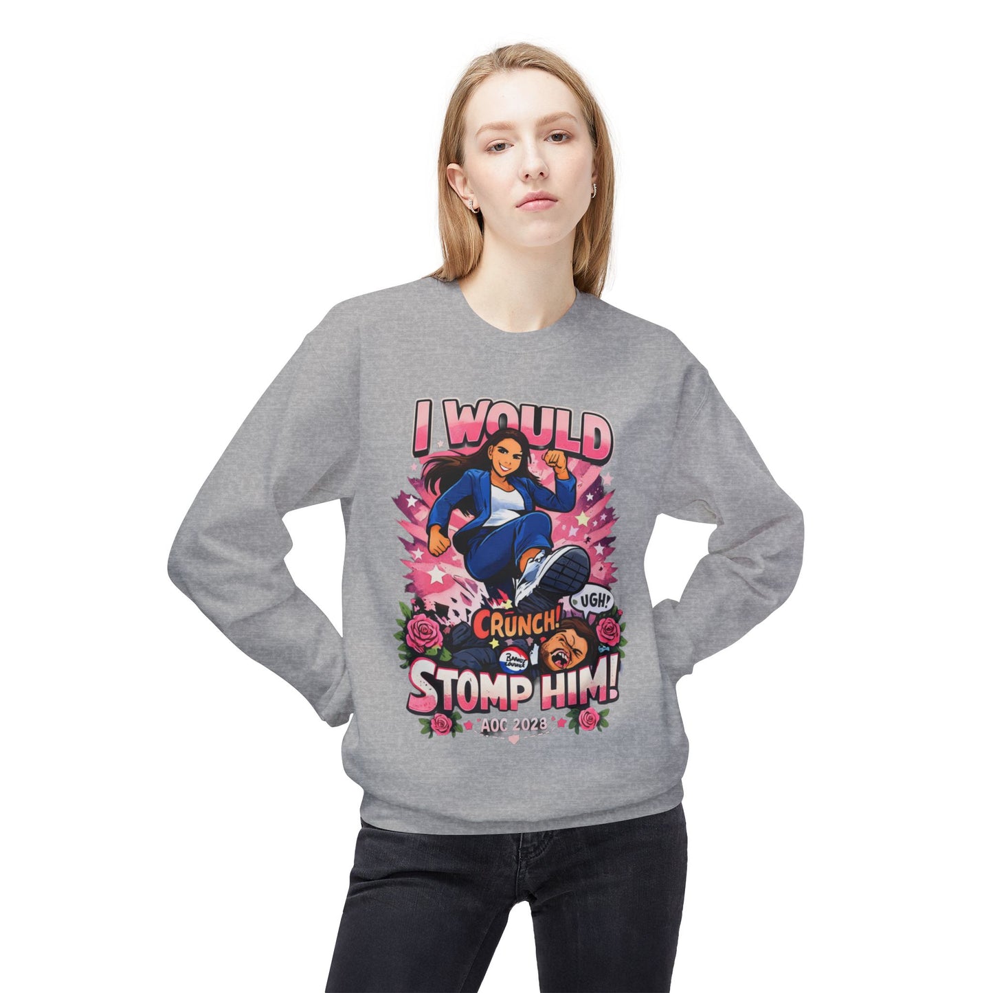 I WOULD STOMP HIM! — Soft Unisex Mid-weight Sweatshirt — Regular Fit