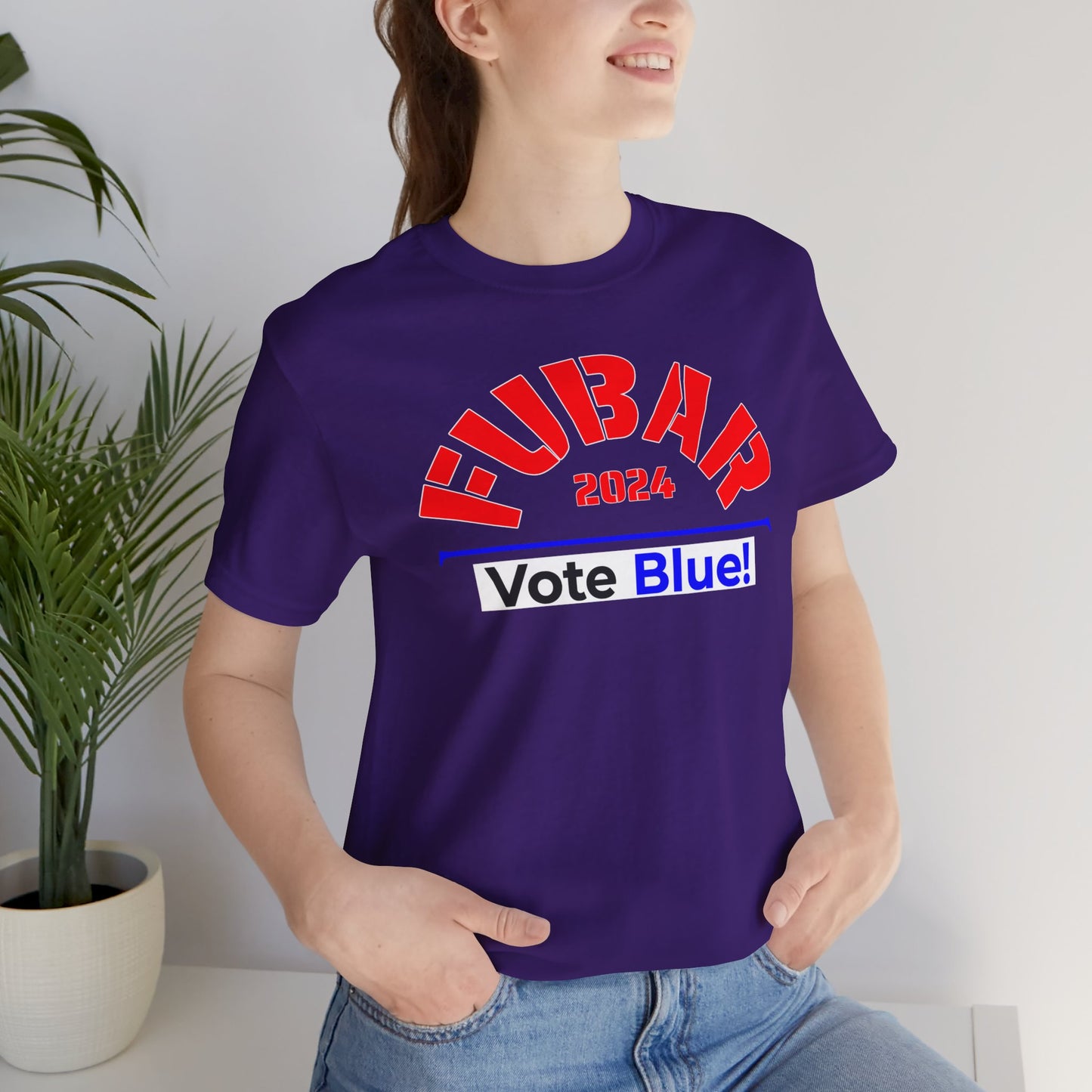 "Fubar 2024 - Vote Blue" - Unisex Retail Fit - Red Text on Dark Colors