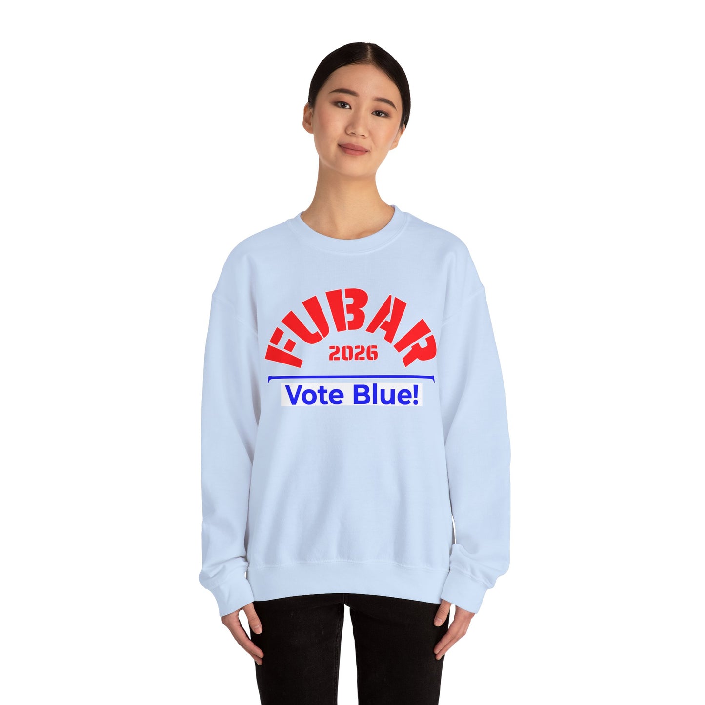 FUBAR 2026 - VOTE BLUE — Red Text — Unisex, Heavy Relaxed Fit Sweatshirt
