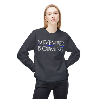 "November Is Coming" — Soft Unisex Sweatshirt — White Text — Modern Classic Fit
