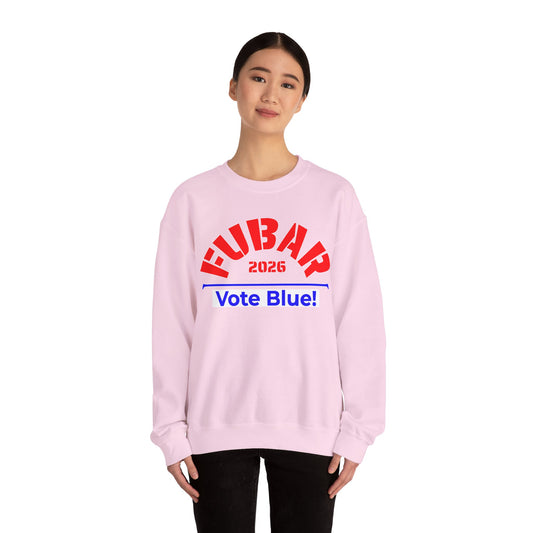 FUBAR 2026 - VOTE BLUE — Red Text — Unisex, Heavy Relaxed Fit Sweatshirt