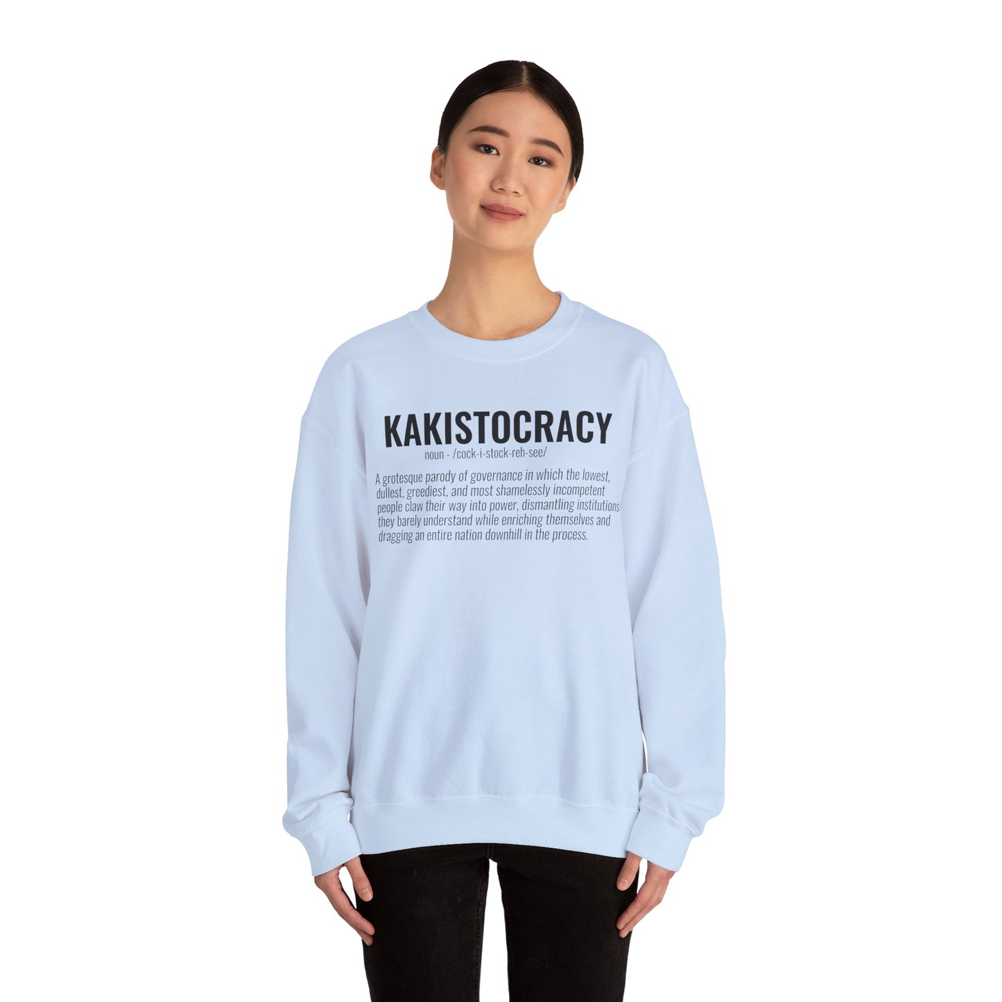 Kakistocracy #2  — Black Text — Unisex, Heavy Relaxed Fit Sweatshirt