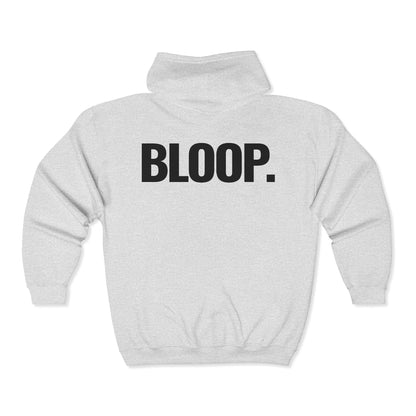 BLOOP. — Full-Zip Hoodie — Black Text — Unisex, Heavy Classic Fit