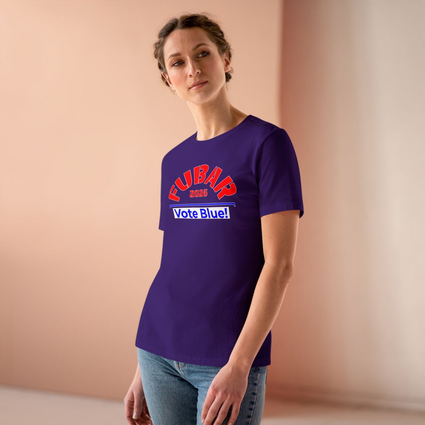FUBAR 2026 - VOTE BLUE — T-Shirt — Women's Relaxed Fit — Red Text