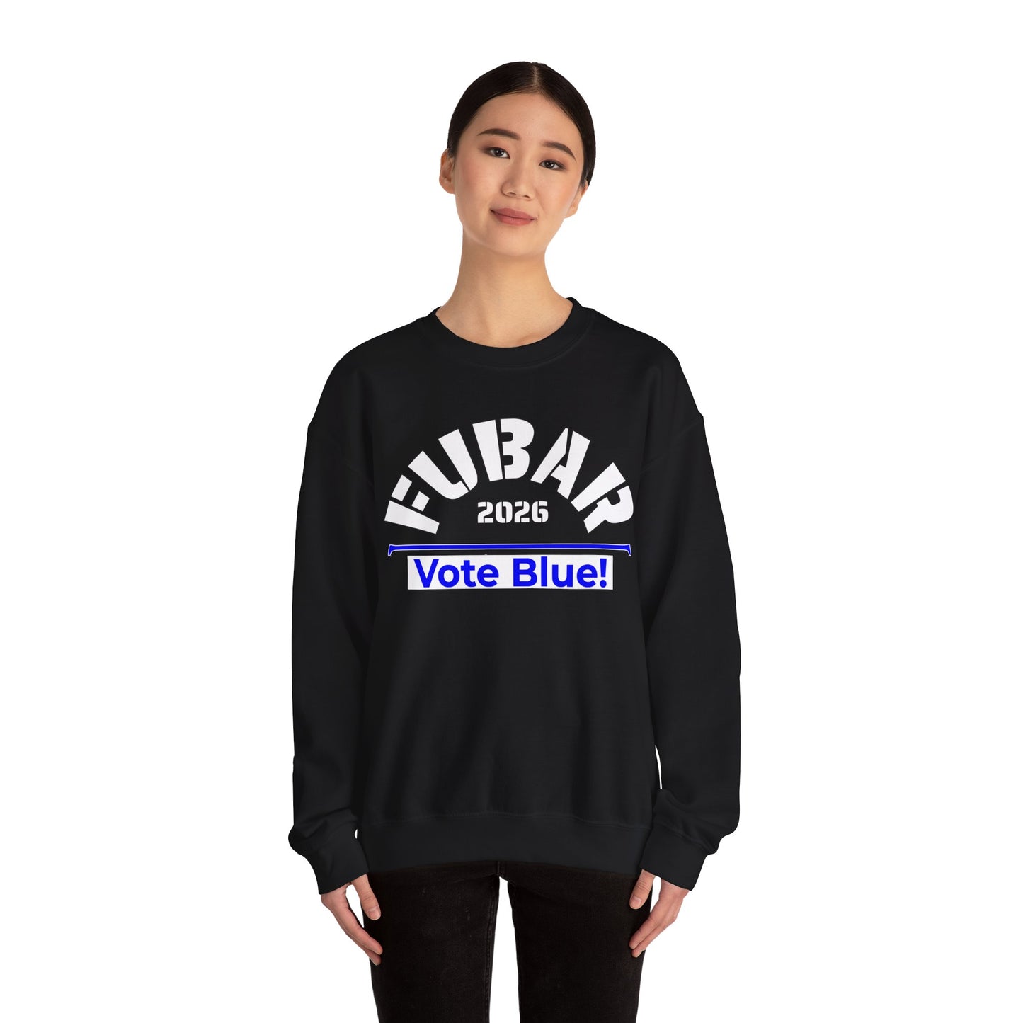 FUBAR 2026 - VOTE BLUE — White Text — Unisex, Heavy Relaxed Fit Sweatshirt