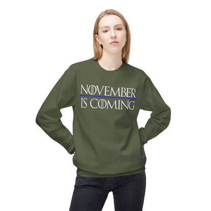 "November Is Coming" — Soft Unisex Sweatshirt — White Text — Modern Classic Fit