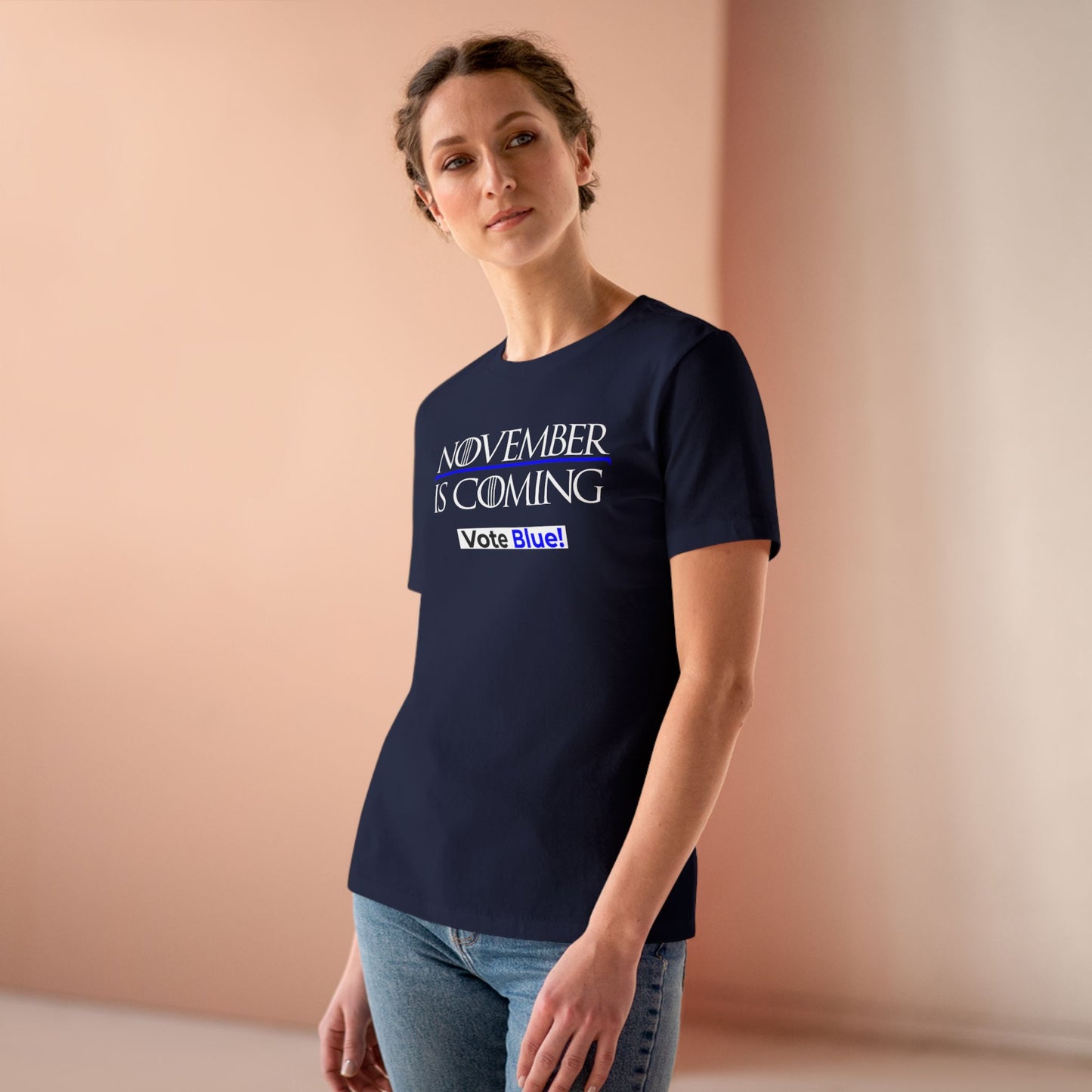 November Is Coming - VOTE BLUE! — Women's Relaxed Tailored Fit — White Text