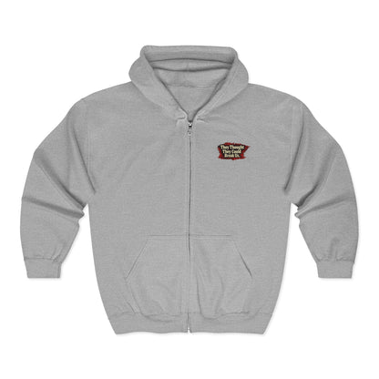 THEY THOUGHT THEY COULD BREAK US  — Full-Zip Hoodie — Unisex, Heavy Classic Fit