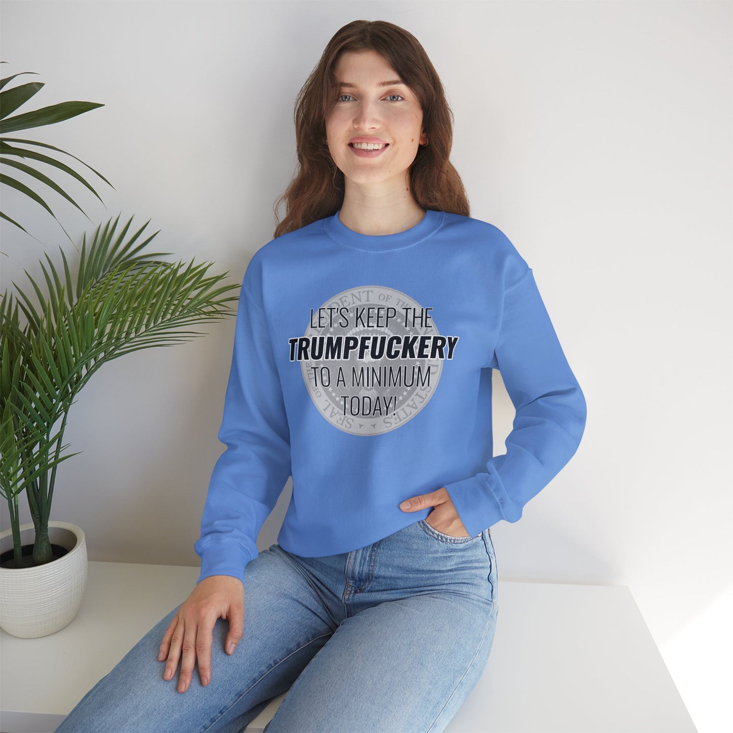 TRUMPFUCKERY  — Heavy Unisex Sweatshirt — Black Text — Relaxed Fit