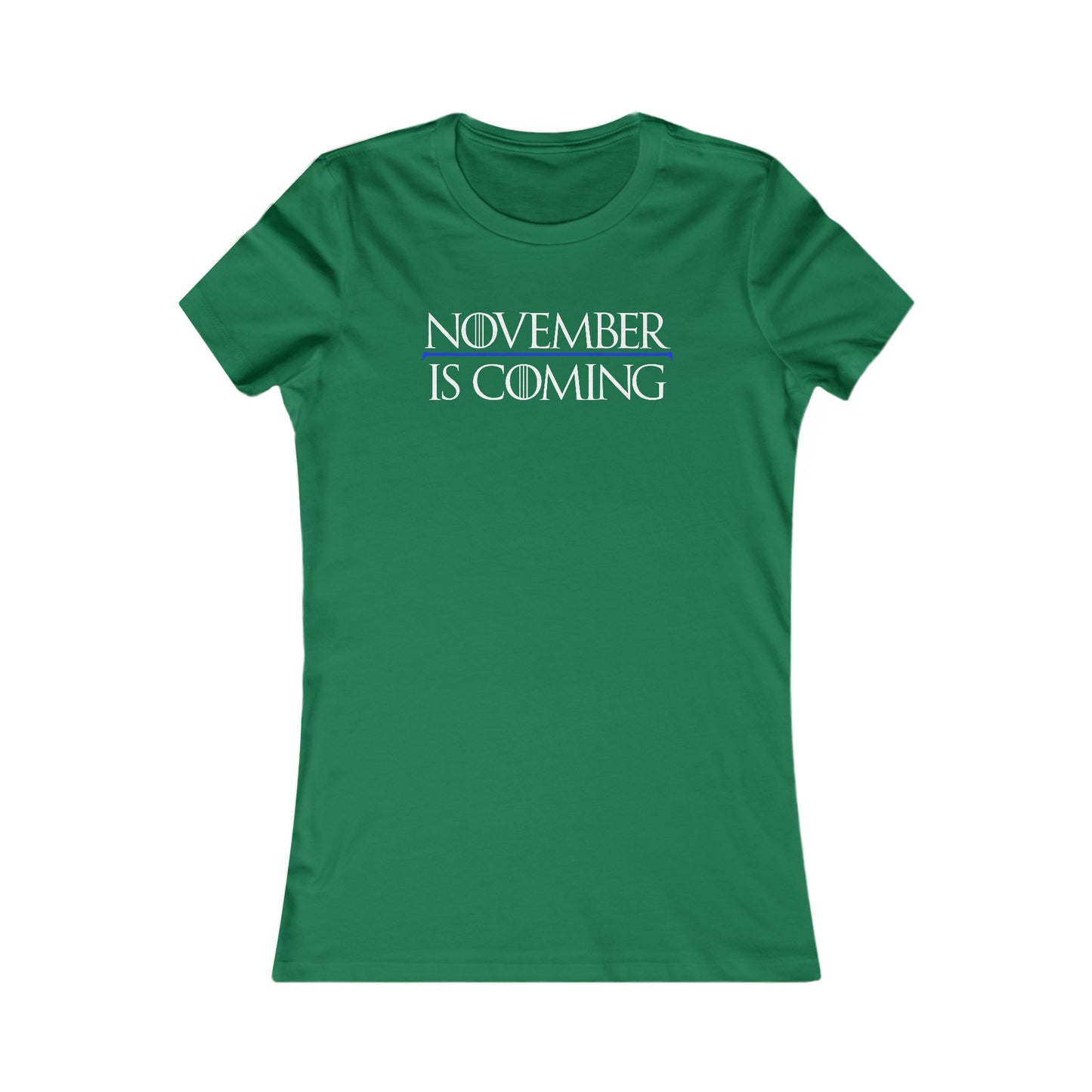 "November Is Coming" - Women's Slim Fit - White Text