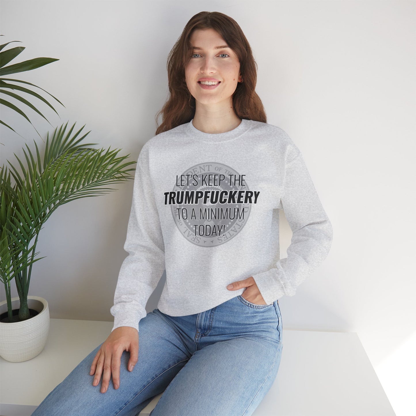 TRUMPFUCKERY  — Heavy Unisex Sweatshirt — Black Text — Relaxed Fit