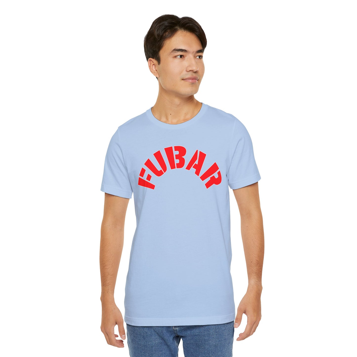 FUBAR — T-Shirt —- Unisex Retail Fit — Red Text