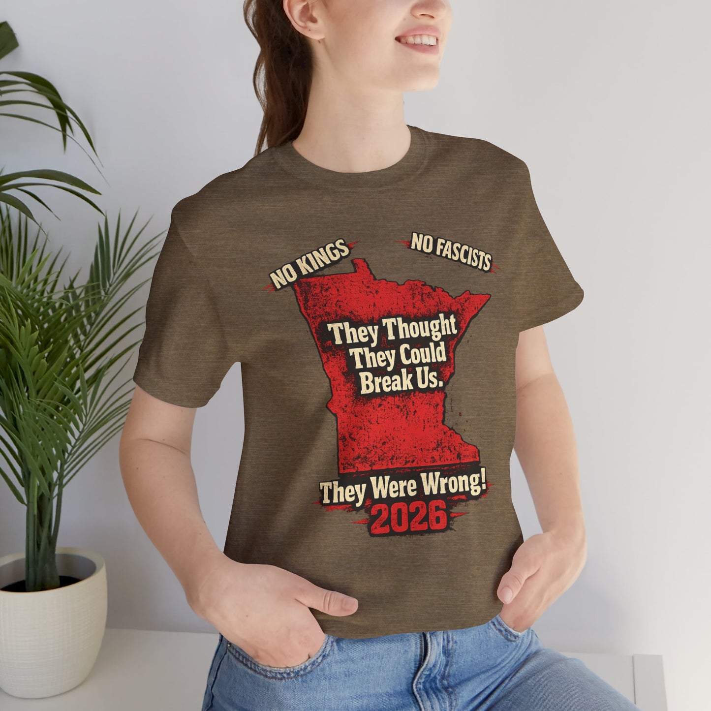 THEY THOUGHT THEY COULD BREAK US — Unisex Classic Retail Fit T-Shirt