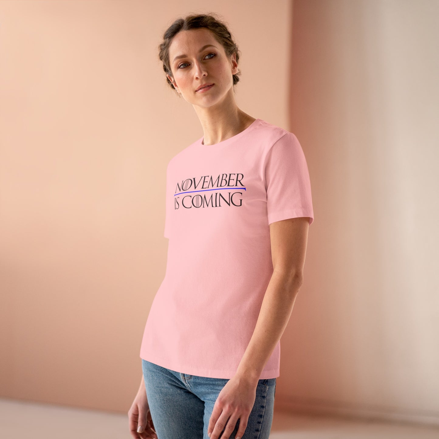 "November Is Coming" - Women's Relaxed Fit - Black Text