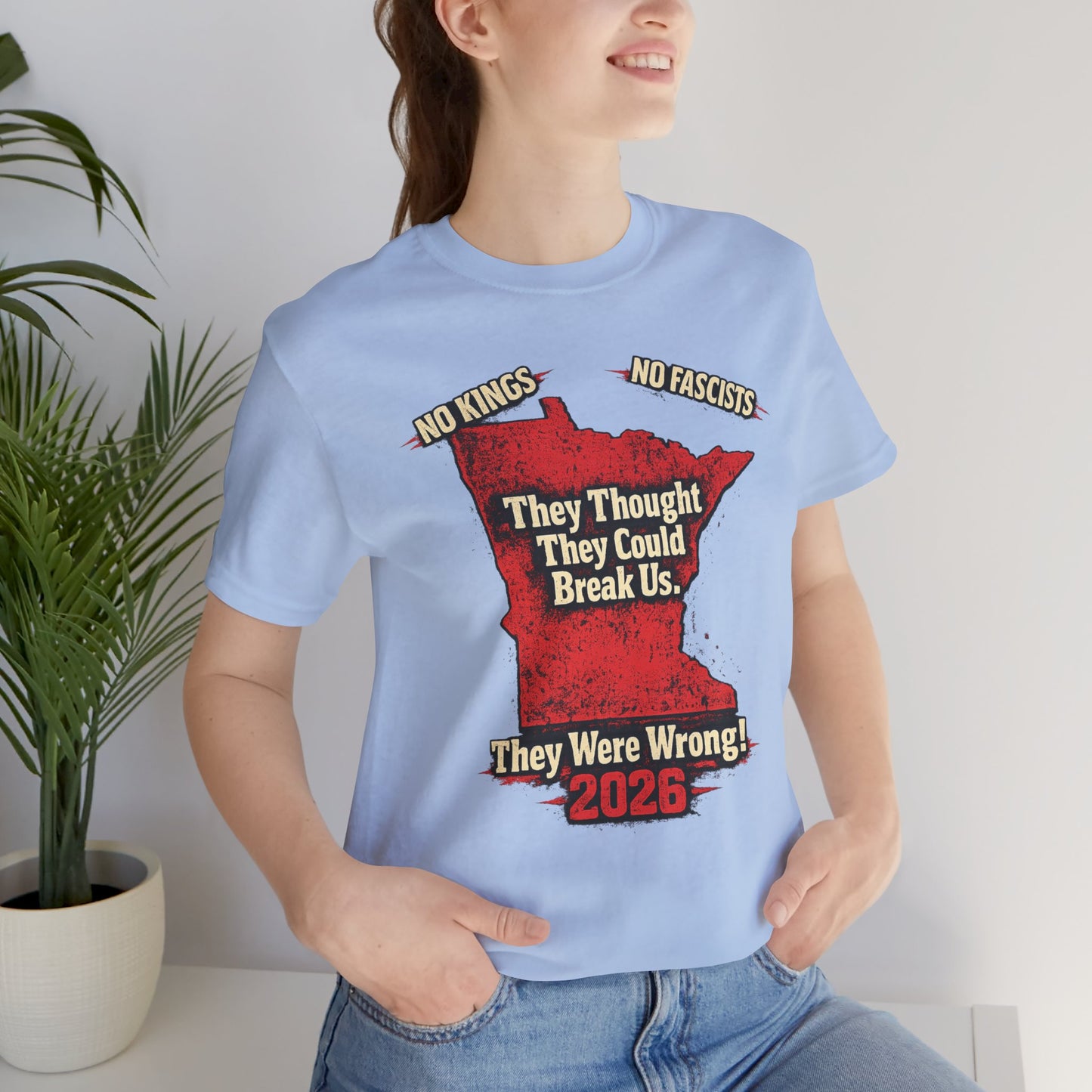 THEY THOUGHT THEY COULD BREAK US — Unisex Classic Retail Fit T-Shirt