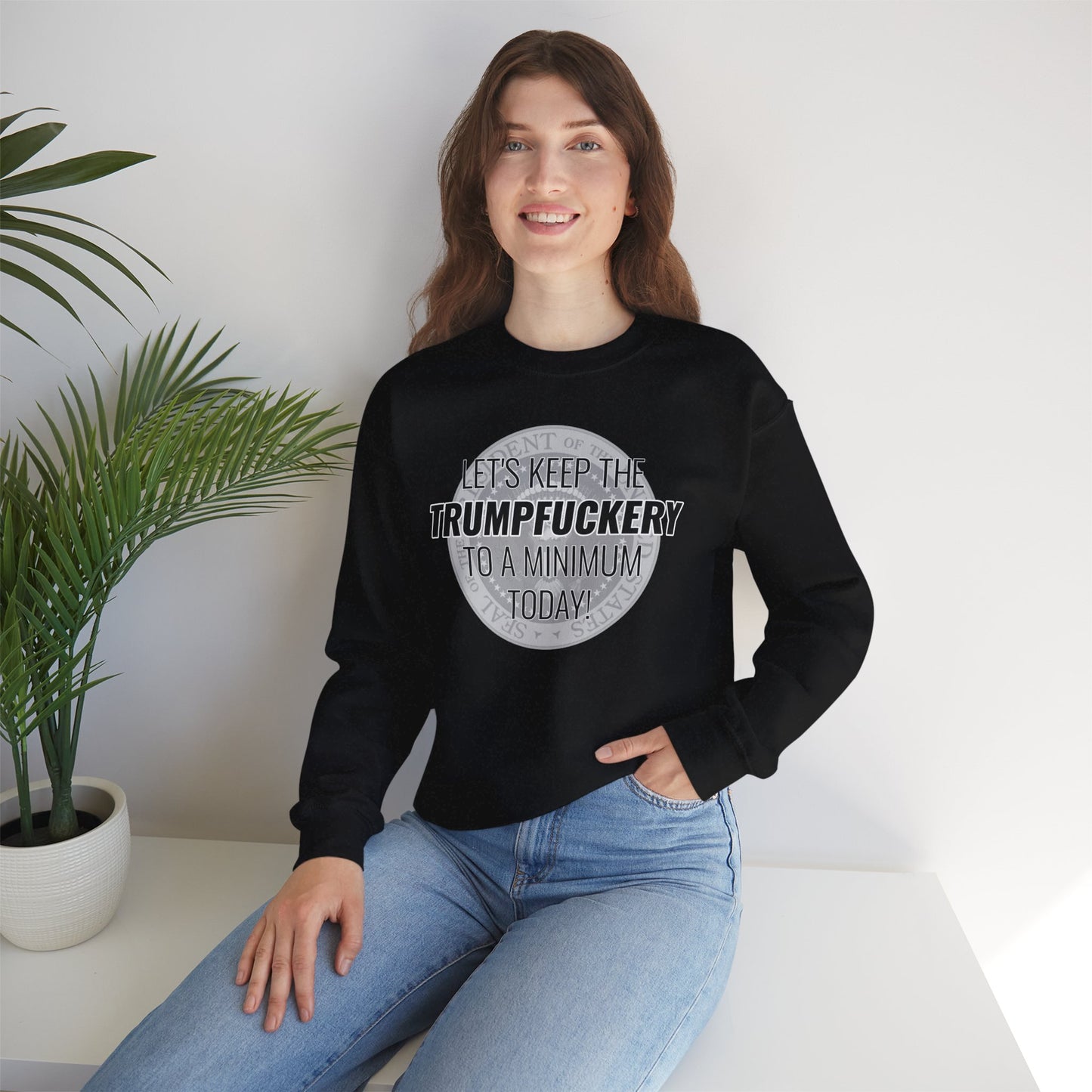 TRUMPFUCKERY  — Heavy Unisex Sweatshirt — Black Text — Relaxed Fit