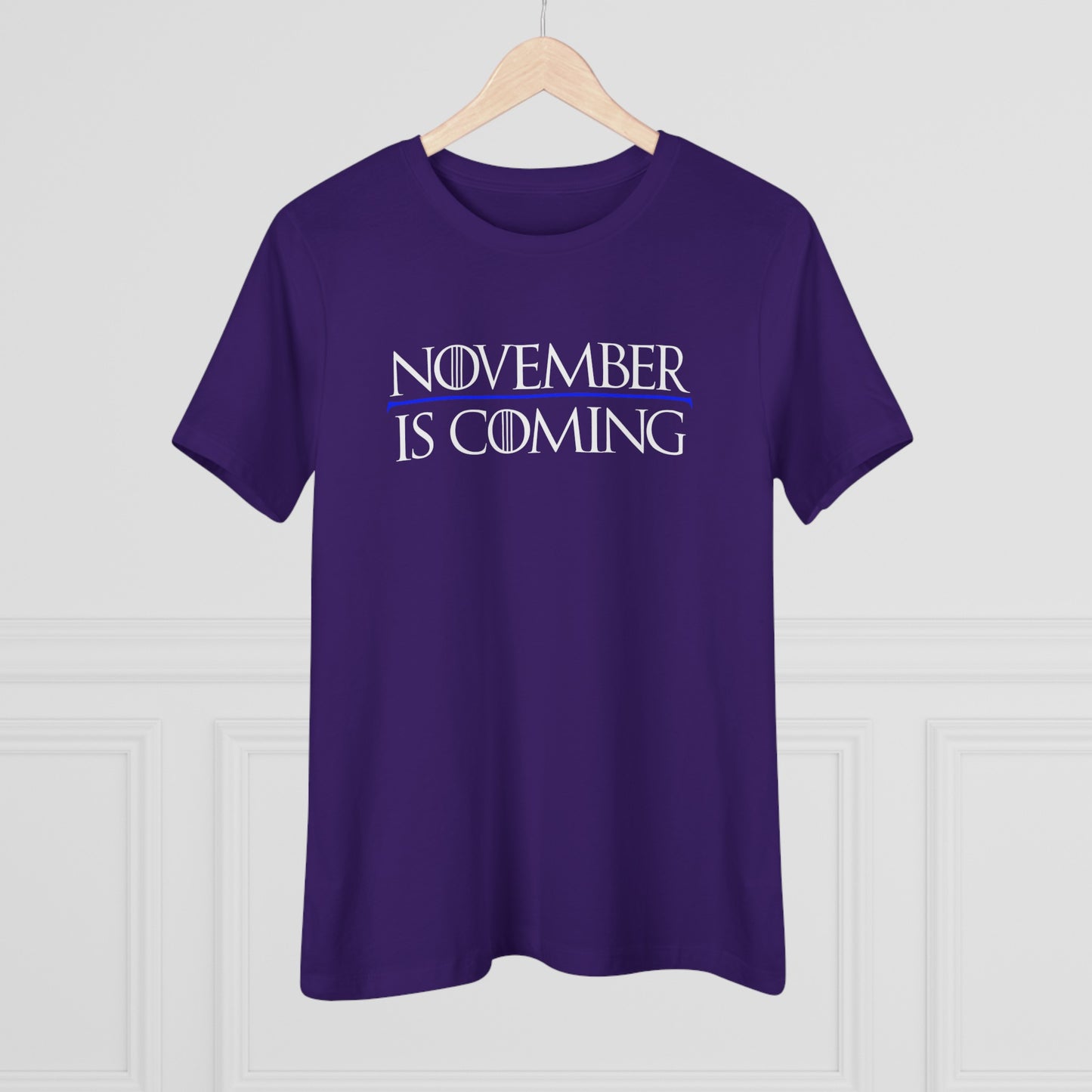 "November Is Coming" - Women's Relaxed Fit - White Text