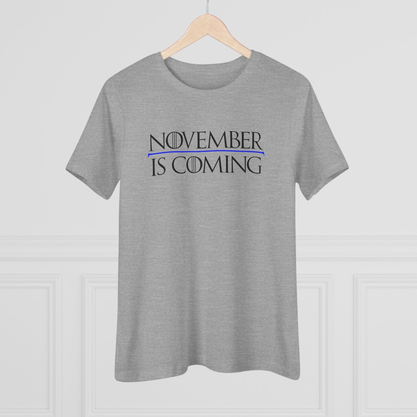 "November Is Coming" - Women's Relaxed Fit - Black Text