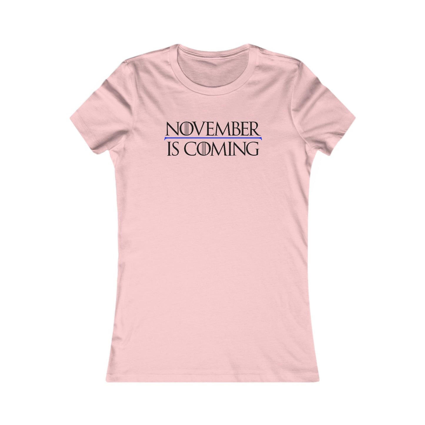 "November Is Coming" - Women's Slim Fit - Black Text