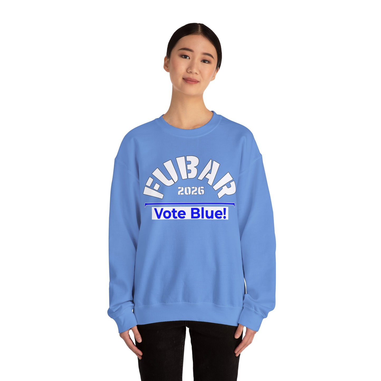 FUBAR 2026 - VOTE BLUE — White Text — Unisex, Heavy Relaxed Fit Sweatshirt