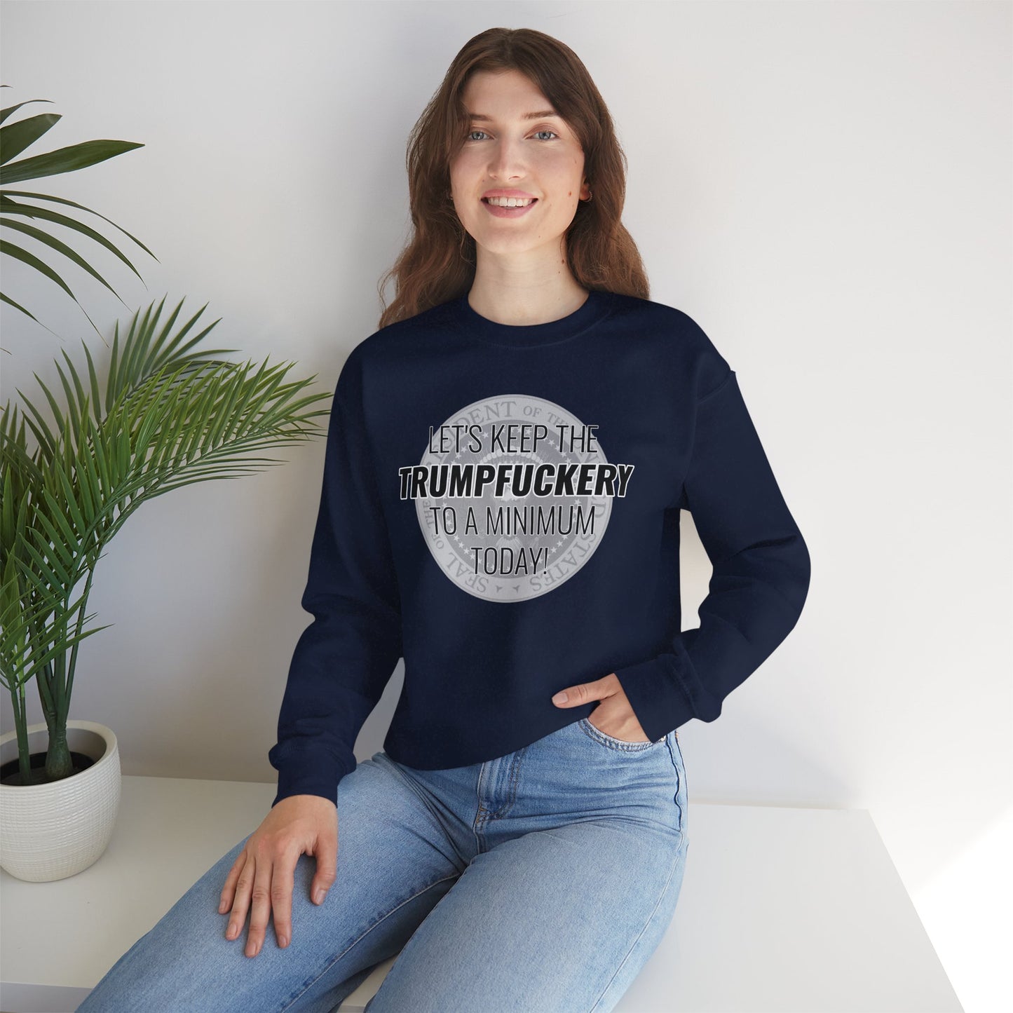 TRUMPFUCKERY  — Heavy Unisex Sweatshirt — Black Text — Relaxed Fit