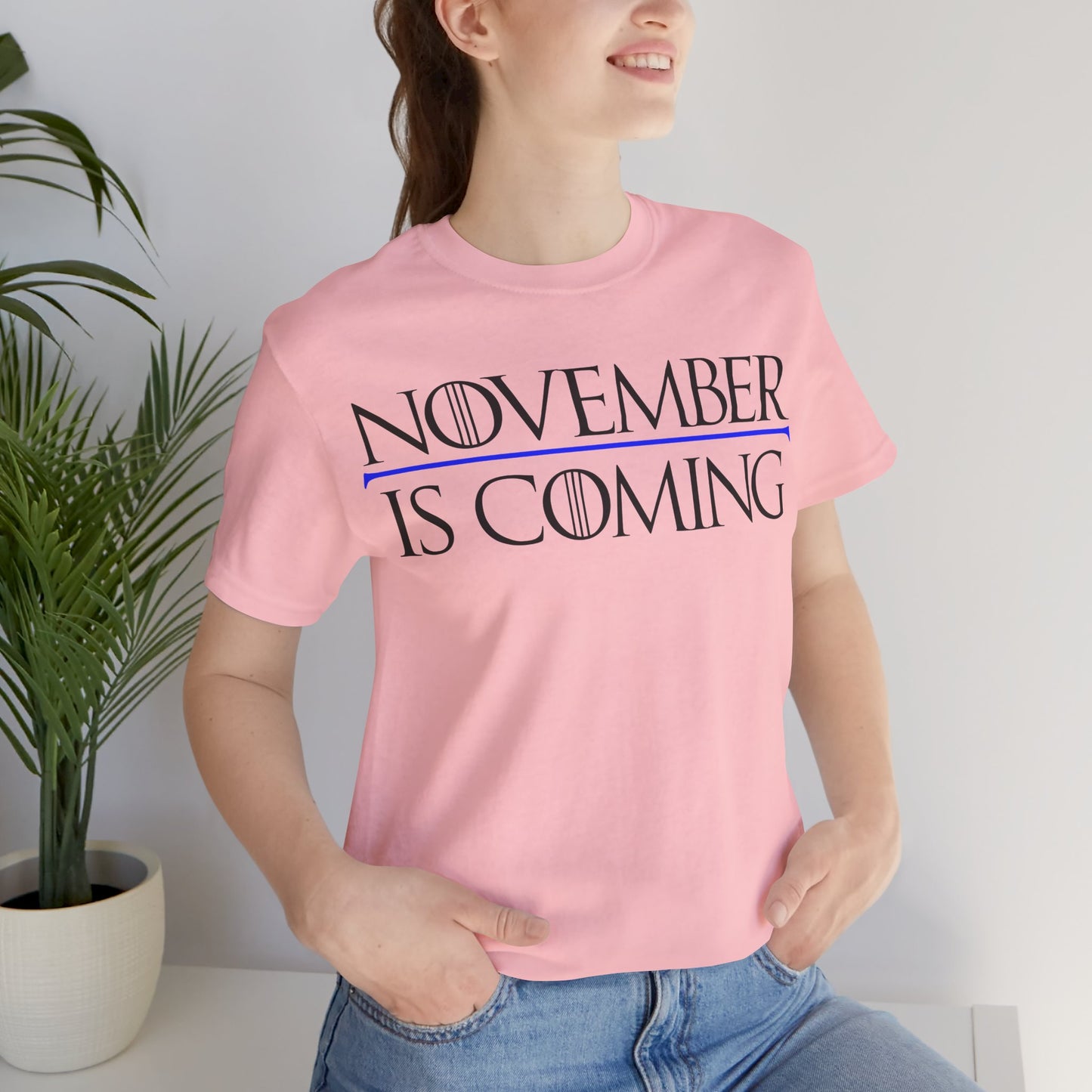 "November Is Coming" — Unisex Classic Retail Fit — Black Text